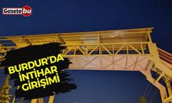 Burdur’da intihar girişimi