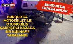 BURDUR’DA GERGİN ANLAR YAŞANDI!