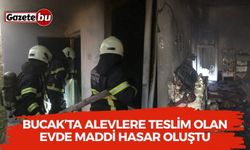 Bucak’ta Alevlere Teslim Olan Evde Maddi Hasar Oluştu
