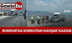 Burdur’da Korkutan Kavşak Kazası