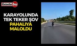 Karayolunda tek teker şov pahalı maloldu