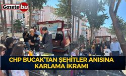 CHP Bucak’tan Şehitler Anısına Karlama İkramı