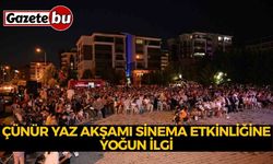 Çünür yaz akşamı sinema etkinliğine yoğun ilgi