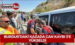 Burdur’daki Kazada Can Kaybı 3’e Yükseldi