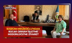 Başkan Meçikoğlu’ndan Bucak Orman İşletme Müdürlüğü’ne Ziyaret