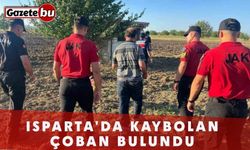Isparta'da kaybolan çoban bulundu