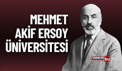 Mehmet Akif Ersoy Üniversitesi Hakkında Bilmeniz Gerekenler