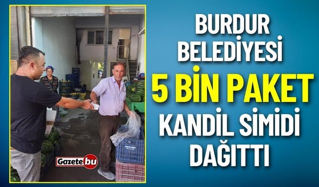 Burdur Belediyesi 5 Bin Paket Kandil Simidi Dağıttı