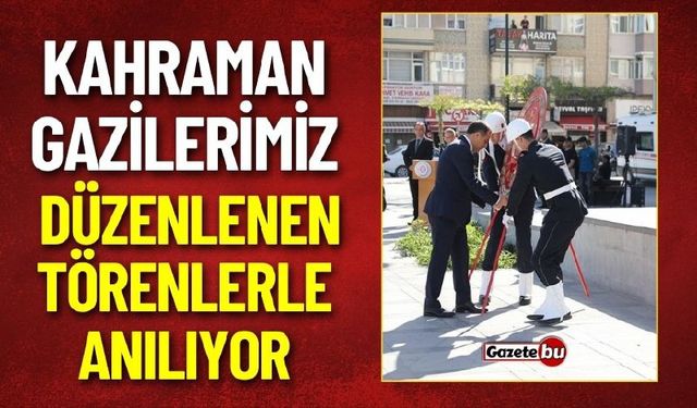 Burdur'da Kahraman Gazilerimiz Törenle Anılıyor