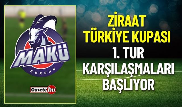 Maküspor Ziraat Türkiye Kupasında Tarsus İdman Yurdu'nu Misafir Ediyor