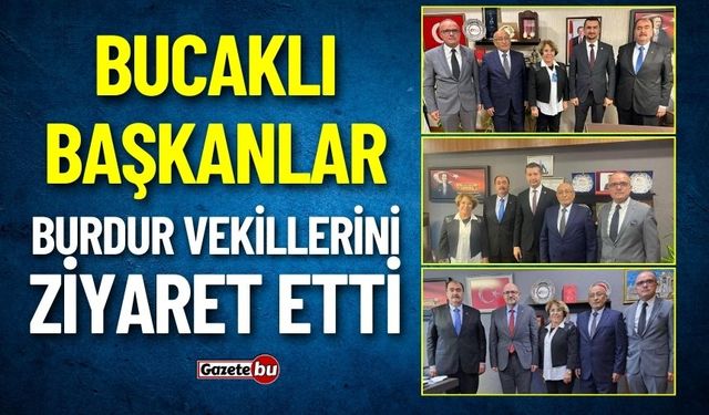 Bucaklı Başkanlar'dan Ankara Ziyareti