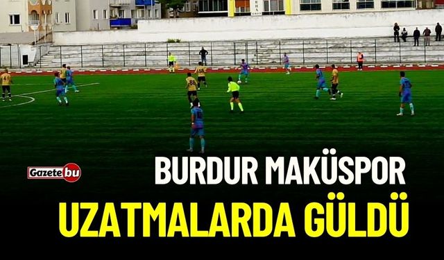 Burdur Maküspor, Manavgat Belediyespor'u Uzatmalarda 1-0 Mağlup Etti