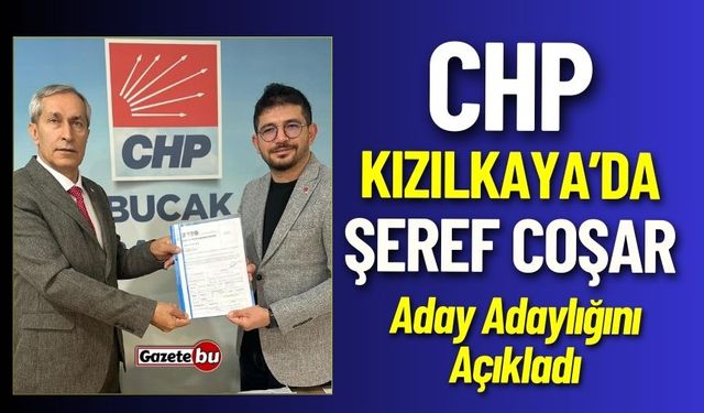 CHP Kızılkaya'da Şeref Coşar Aday Adaylığını Açıkladı