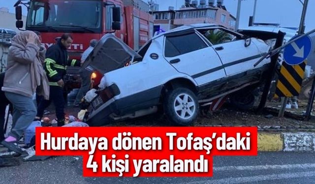 Hurdaya dönen Tofaş’daki 4 kişi yaralandı
