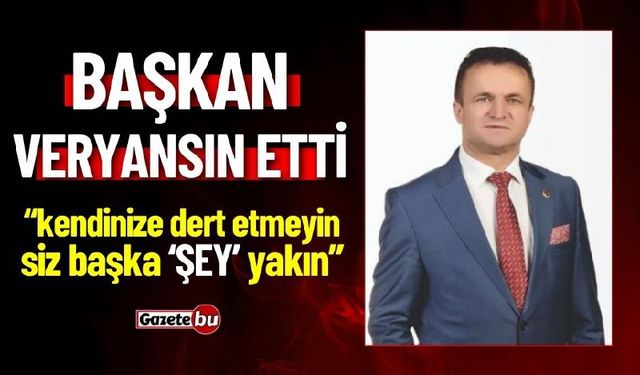 Başkan Selimoğlu Veryansın Etti!
