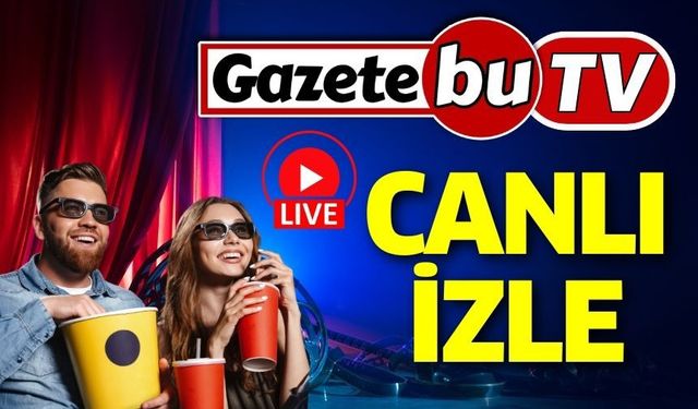 GAZETEBU CANLI YAYIN İZLE