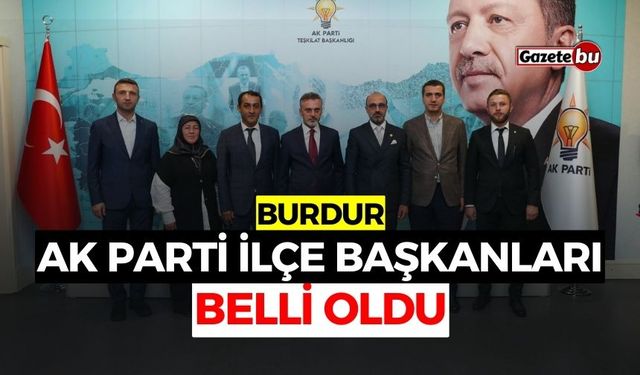 AK Parti de İlçe Başkanları Belli Oldu