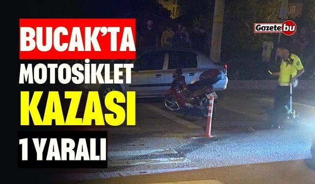 Bucak’ta Motosiklet Kazası 1 Yaralı