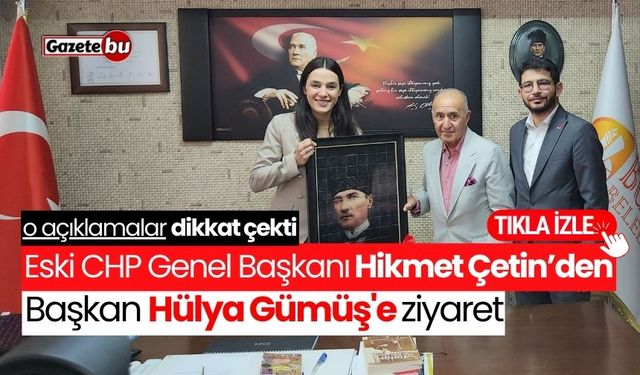 Eski CHP Genel Başkanı'ndan Hülya Gümüş’e ziyaret