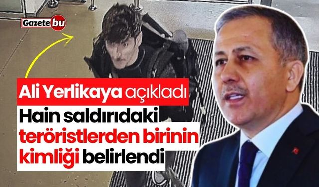 Hain saldırıdaki teröristlerden birinin kimliği belirlendi