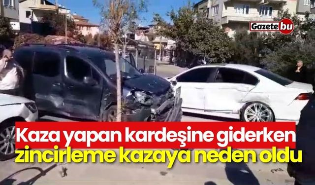 Kaza yapan kardeşine giderken zincirleme kazaya neden oldu