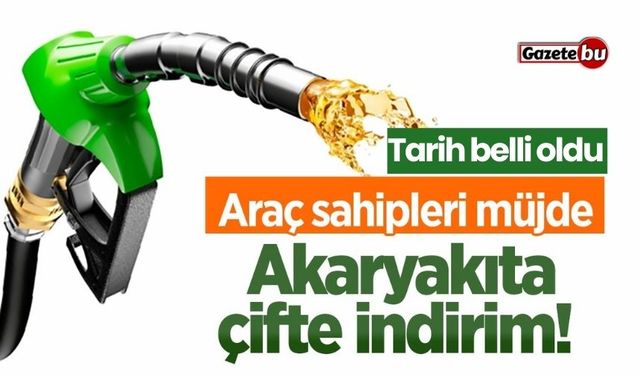 Araç sahipleri müjde! Akaryakıta çifte indirim