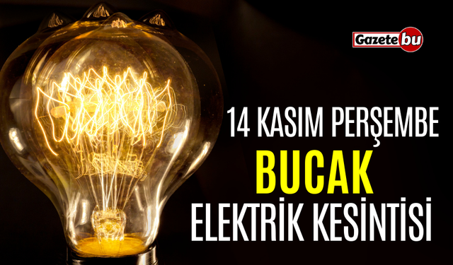 Bucak 14 Kasım Elektrik Kesintisi | AEDAŞ ELEKTRİK KESİNTİSİ