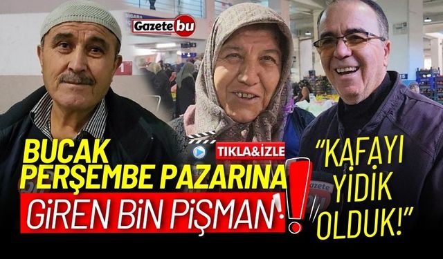 Bucak Perşembe Pazarına giren bin pişman! "Kafayı yidik olduk"