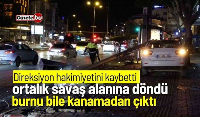 Direksiyon hakimiyetini kaybetti, ortalık savaş alanına döndü