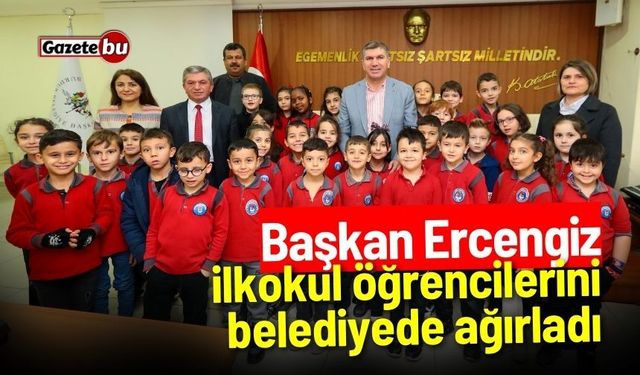 Başkan Ercengiz, İlkokul Öğrencilerini Belediyede Ağırladı