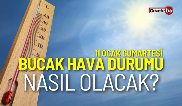 Burdur ve ilçeleri hava durumu nasıl olacak? 11 Ocak 2025