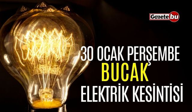 Bucak 30 Ocak Elektrik Kesintisi | AEDAŞ ELEKTRİK KESİNTİSİ