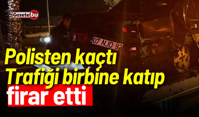 Polisten kaçtı: Trafiği birbine katıp firar etti