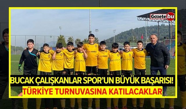 Bucak Çalışkanlar Spor’un büyük başarısı! Türkiye Turnuvasına katılacaklar