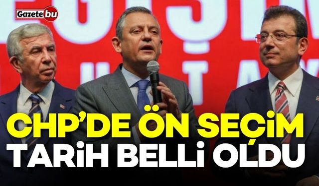 CHP'de ön seçim! tarih belli oldu