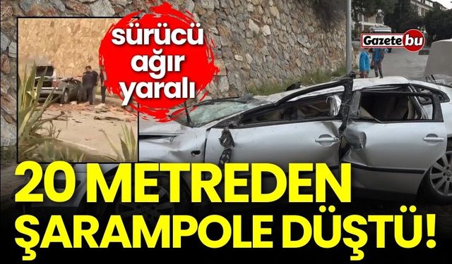 20 metreden şarampole düştü! Ağır yaralandı