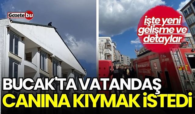 Bucak'ta vatandaş canına kıymak istedi: İşte yeni gelişme!