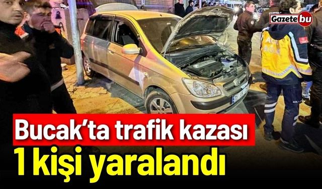 Bucak'ta Kamyonetle Otomobil çarpıştı: 1 yaralı