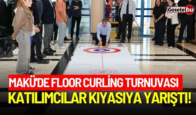 MAKÜ'de floor curling turnuvası: Katılımcılar kıyasıya yarıştı!