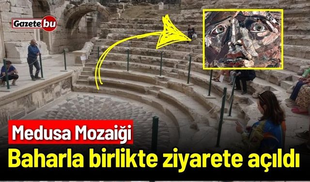 Medusa Mozaiği baharla birlikte ziyarete açıldı