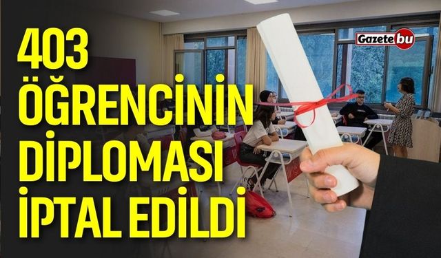 Özel Okullara Şok İptal: 403 Öğrencinin Diploması İptal