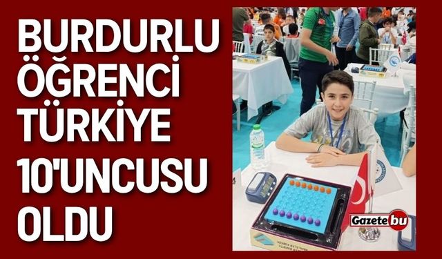 Burdurlu öğrenci Türkiye Şampiyonası'nda 10'uncu oldu