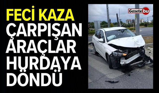 Feci kaza: Çarpışan araçlar hurdaya döndü