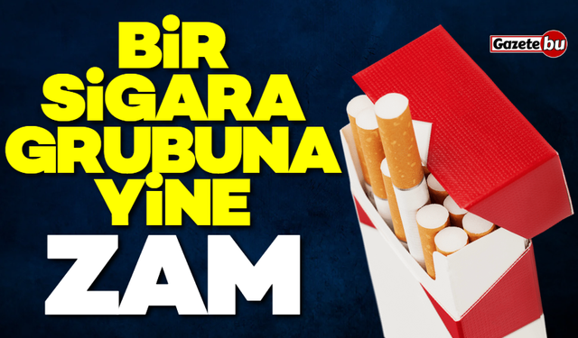Bir Sigara Grubuna Daha Zam! İşte Güncel Fiyatlar