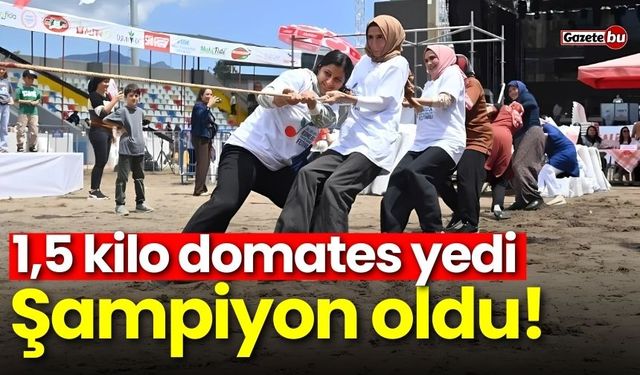 1,5 kilo domates yedi, şampiyon oldu! İşte o anlar