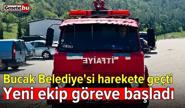 Bucak Belediye'si harekete geçti: Yeni ekip göreve başladı