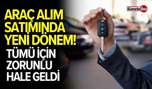 Ticaret Bakanlığı’ndan yeni düzenleme: Zorunlu hale geldi!