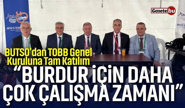 Başkan Keyik: "Burdur İçin Daha Çok Çalışma Zamanı"