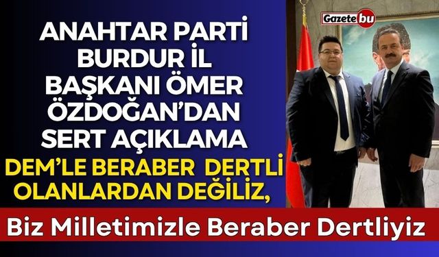 Başkan Ömer Özdoğan'dan "Biz DEM’le Beraber Dertli Olanlardan Değiliz"