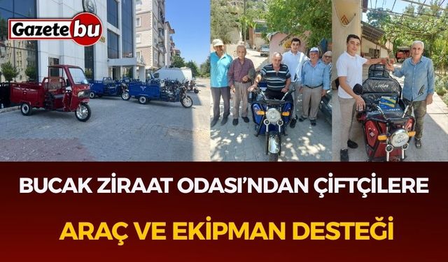 Bucak Ziraat Odası’ndan Çiftçilere Araç ve Ekipman Desteği